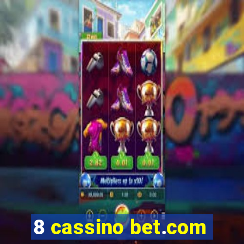 8 cassino bet.com